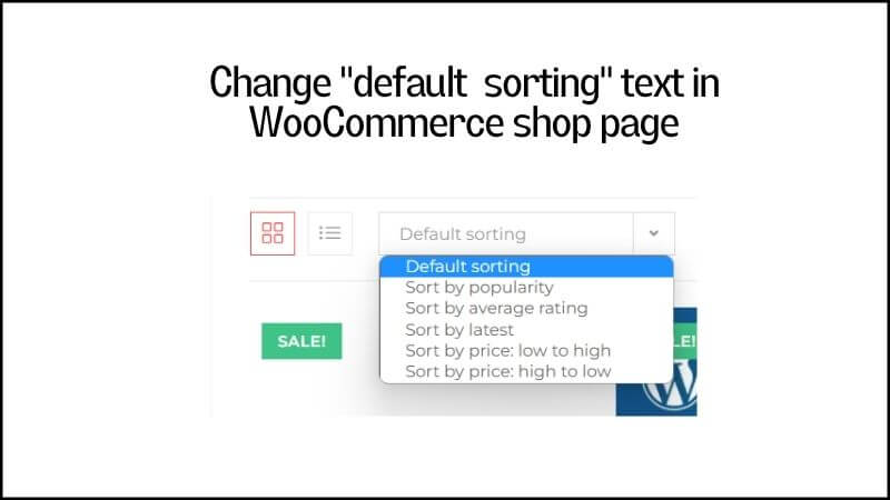 You are currently viewing How to change woocommerce sort by text in shop page
