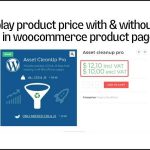 How to show product price with & without VAT in woocommerce product page