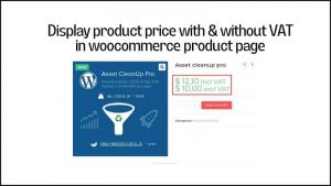 Read more about the article How to show product price with & without VAT in woocommerce product page