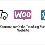 Orders Tracking For Your WordPress Website